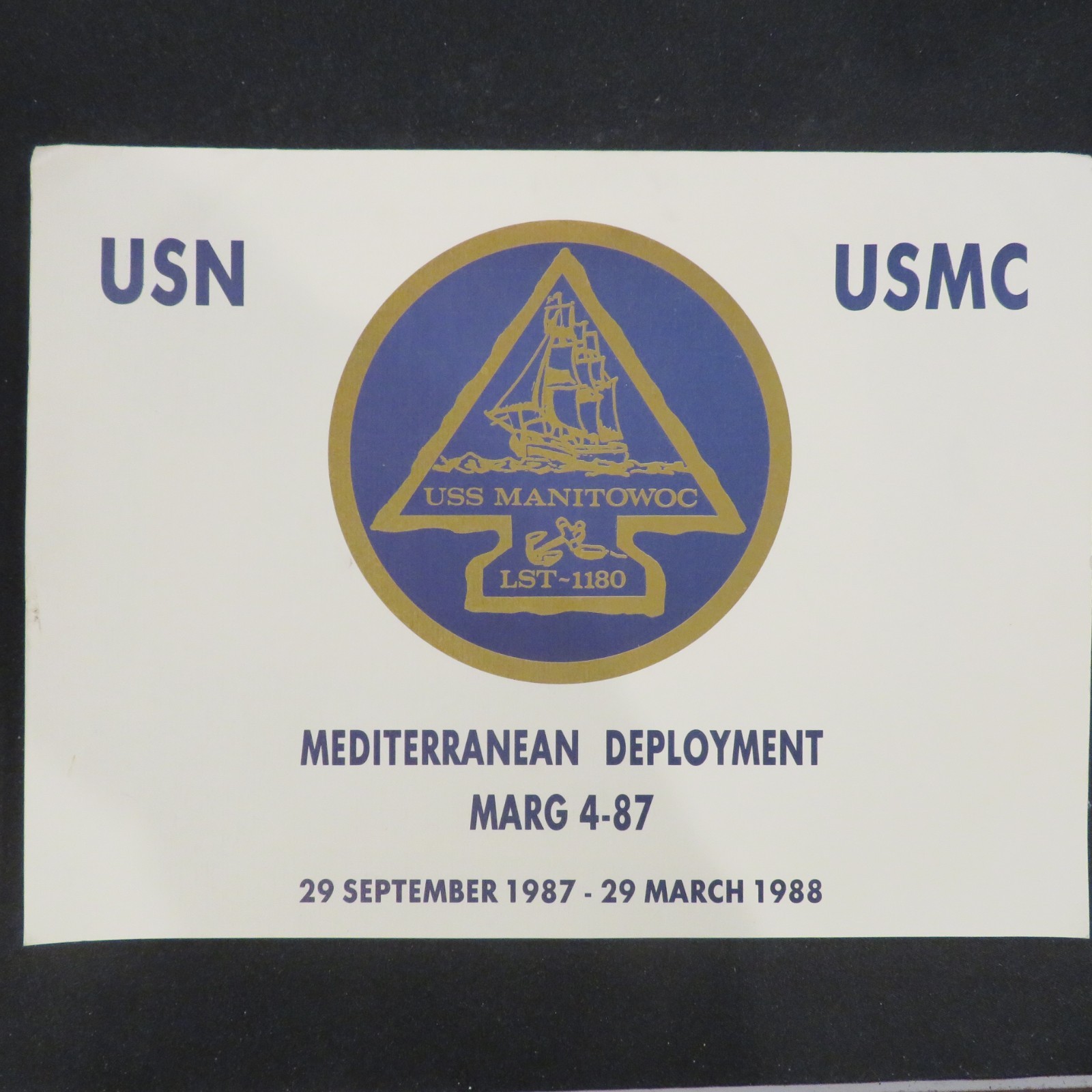 USS Manitowoc LST-1180 4-87 Mediterranean Deployment Fox Company Gun Fighters