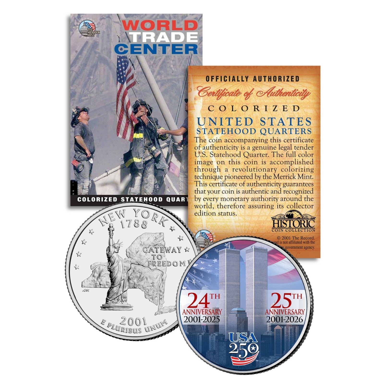 WORLD TRADE CENTER 9/11 WTC 24th - 25th Anniversary New York Quarter AMERICA 250