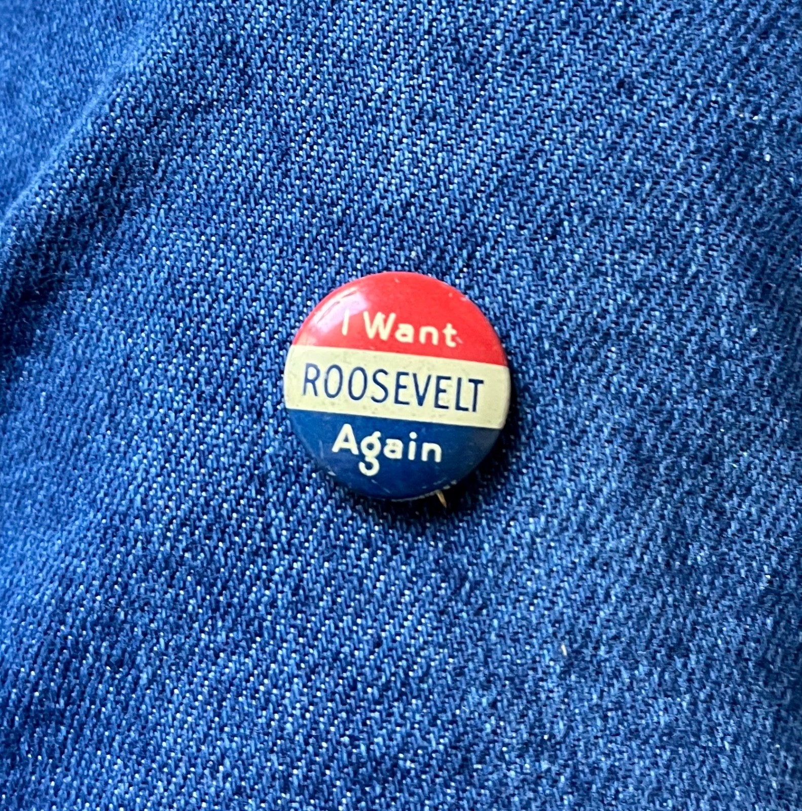 1930's I Want Franklin D Roosevelt For President Again 13/16" Litho