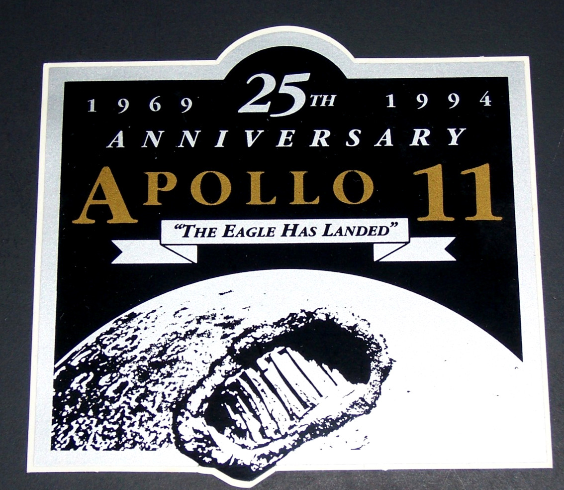 NASA -  25th Anniversary  -  The Eagle Has Landed - 4 1/4"  Sticker
