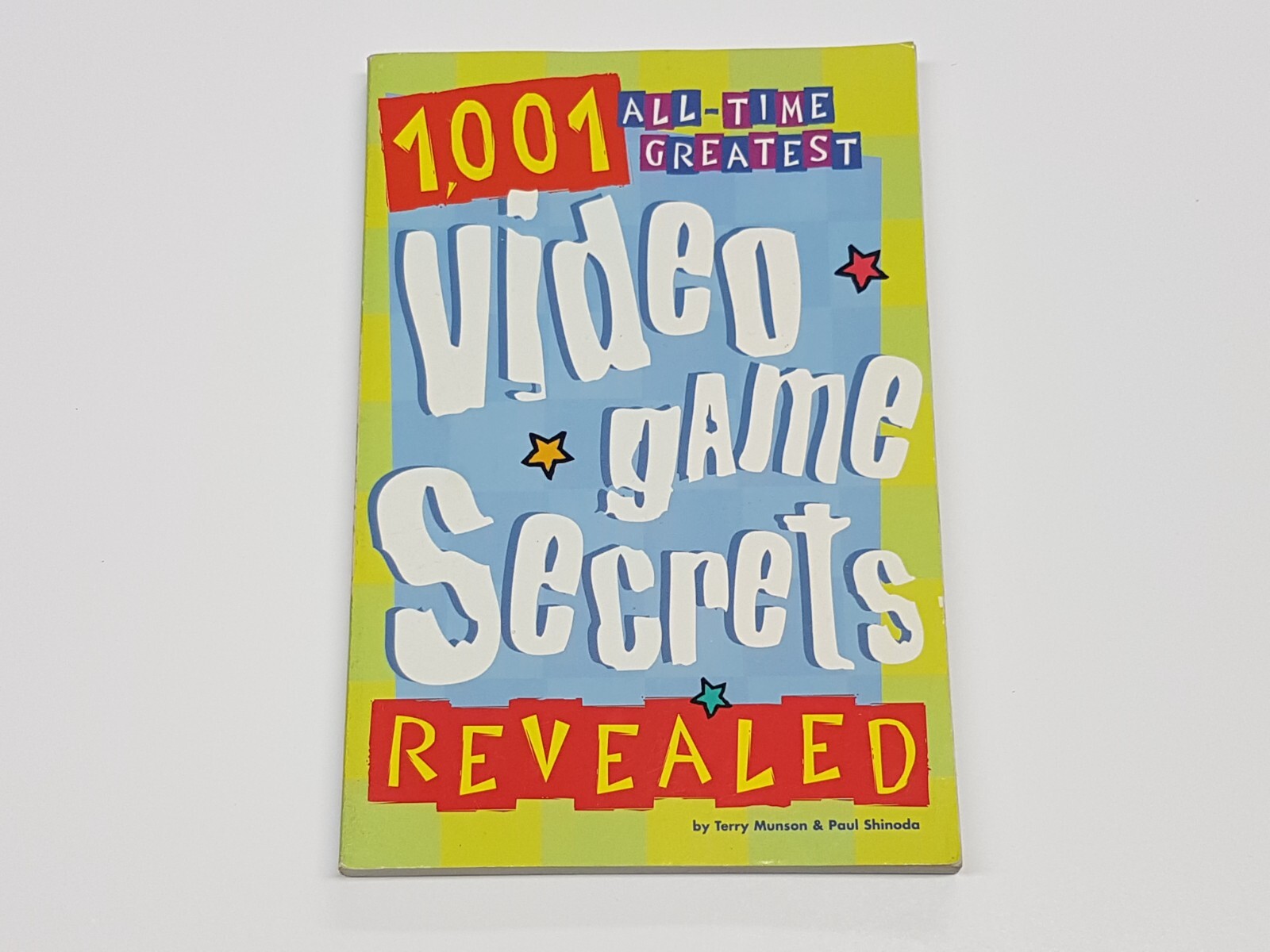 1001 All Time Greatest Video Game Secrets Revealed Strategy Guide Book