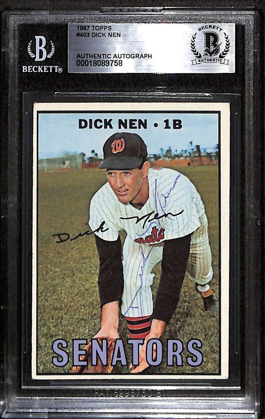 1967 Topps 403 Dick Nen  BGS Auto Autographed BAS Authentic C100187