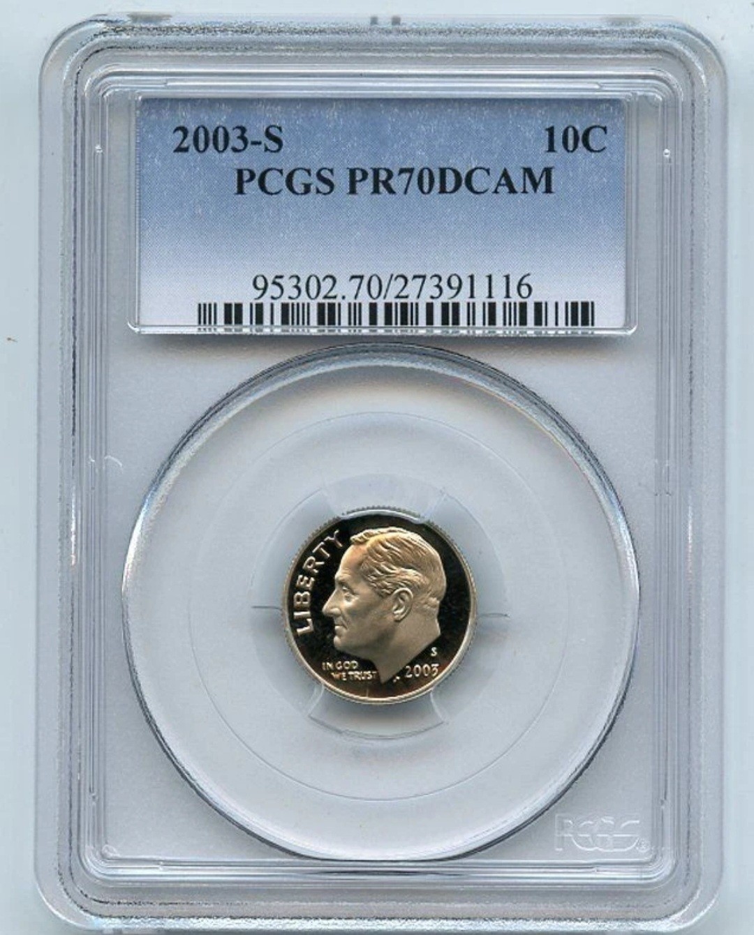2003 S 10C Roosevelt Dime PCGS PR70DCAM