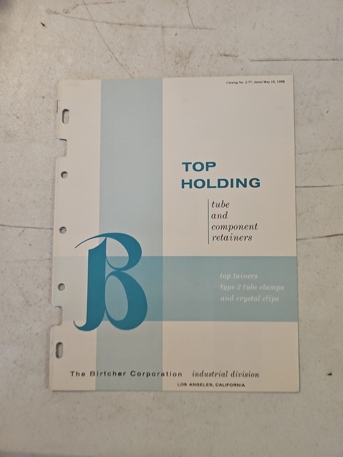 Vintage 1958 Birtcher Corporation Tube & Component RETAINERS Brochure.