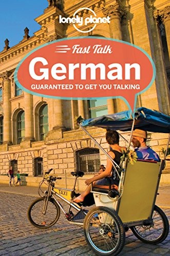Lonely Planet Fast Talk German (Phrasebook) - Paperback By Lonely Planet - GOOD
