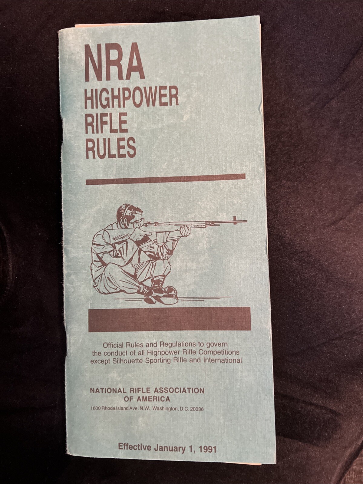1991 NRA HIGH POWER RIFLE RULES BOOKLET competition shooting competitor
