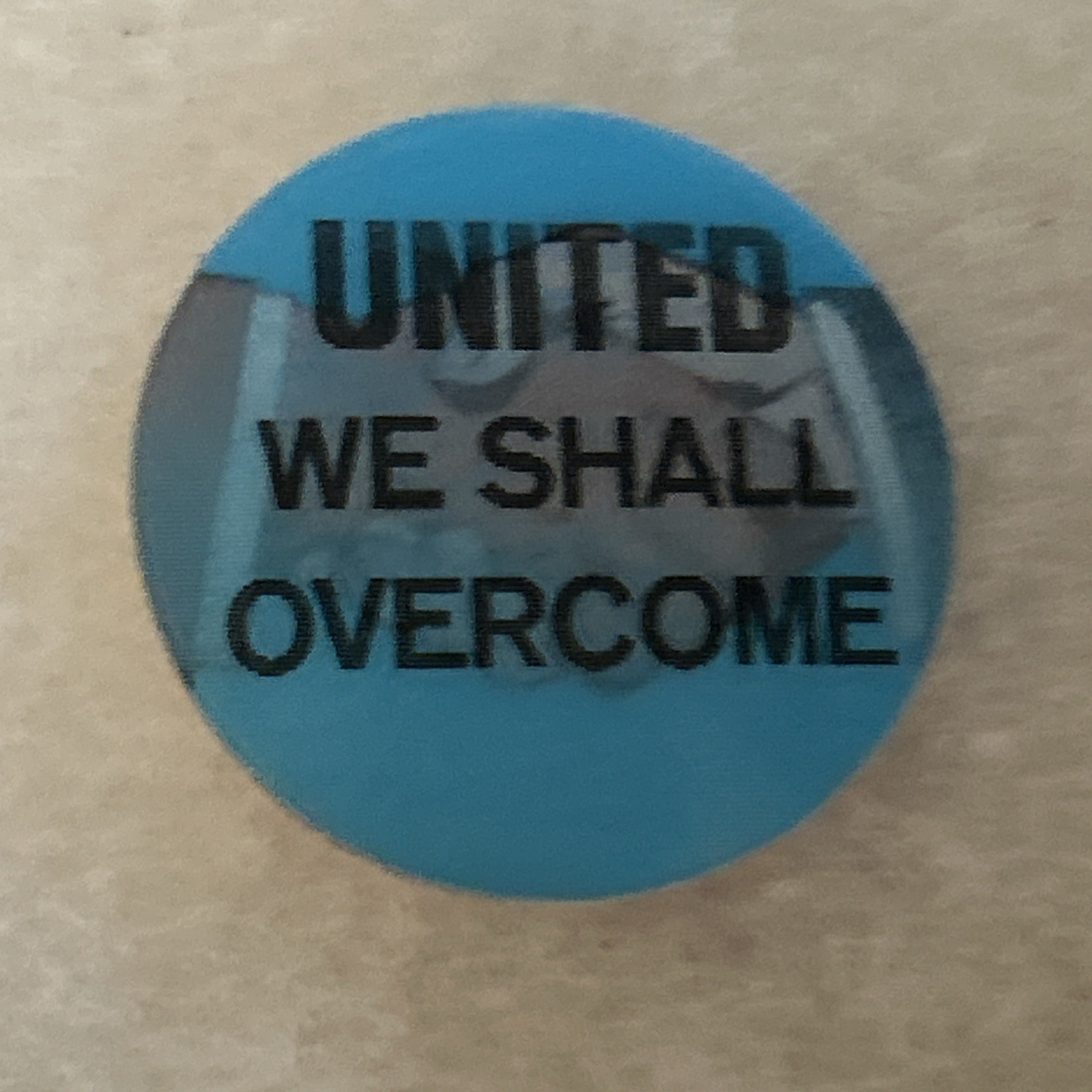 We Shall Overcome / handshake  1 1/2” political sticker