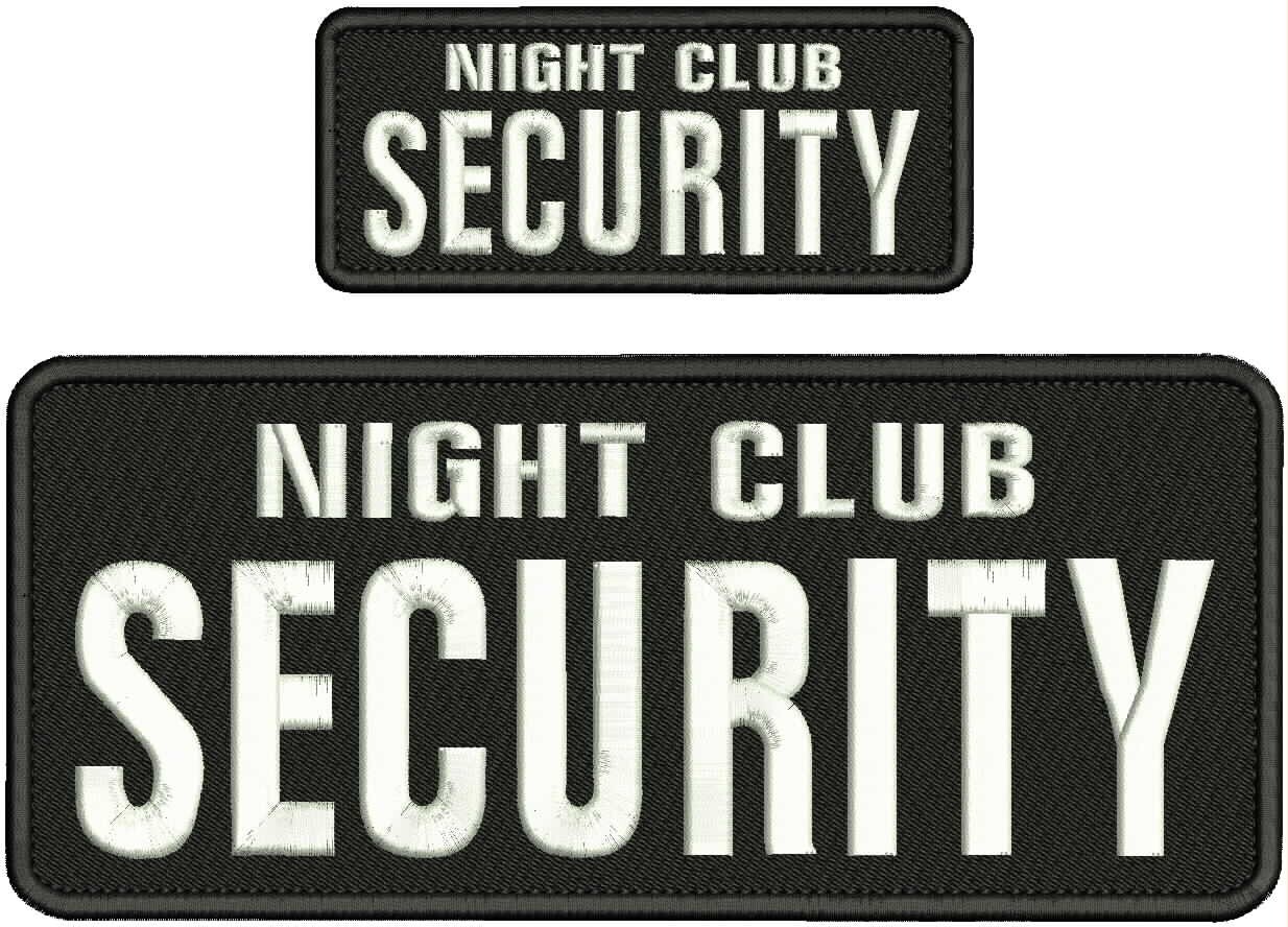 NIGHT CLUB SECURITY EMBROIDERY PATCH 4X10 AND 2X5 HOOK ON BACK WHITEON BLACK,