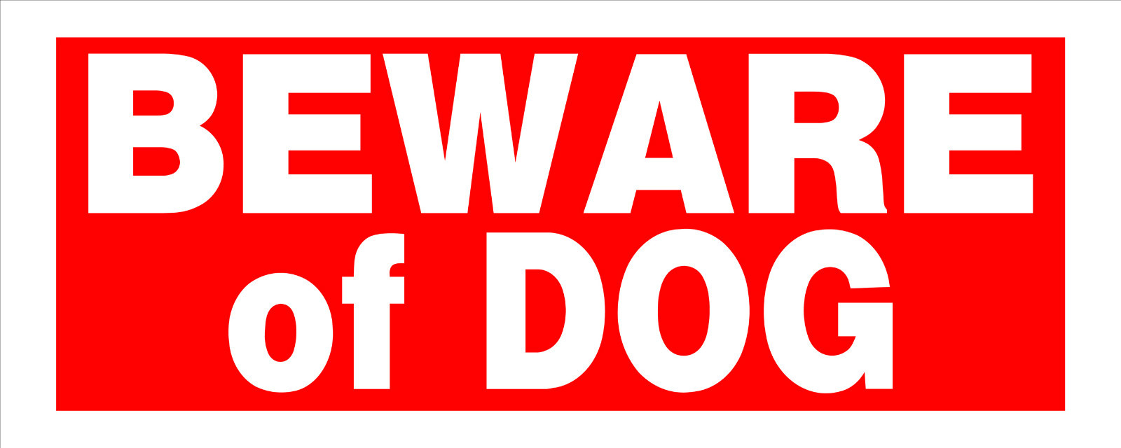 BEWARE of DOG Heavy Duty Plastic SIGN Security Warning Red White HILLMAN 841794