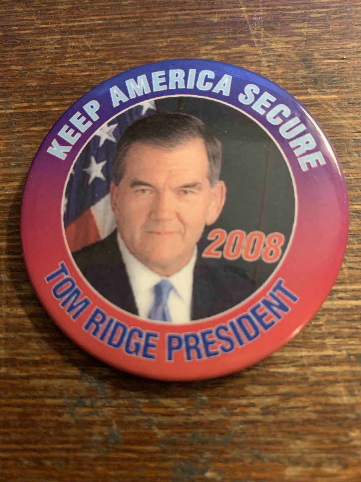 Keep America Secure Tom Ridge President 2008 Political Campaign Pinback Button