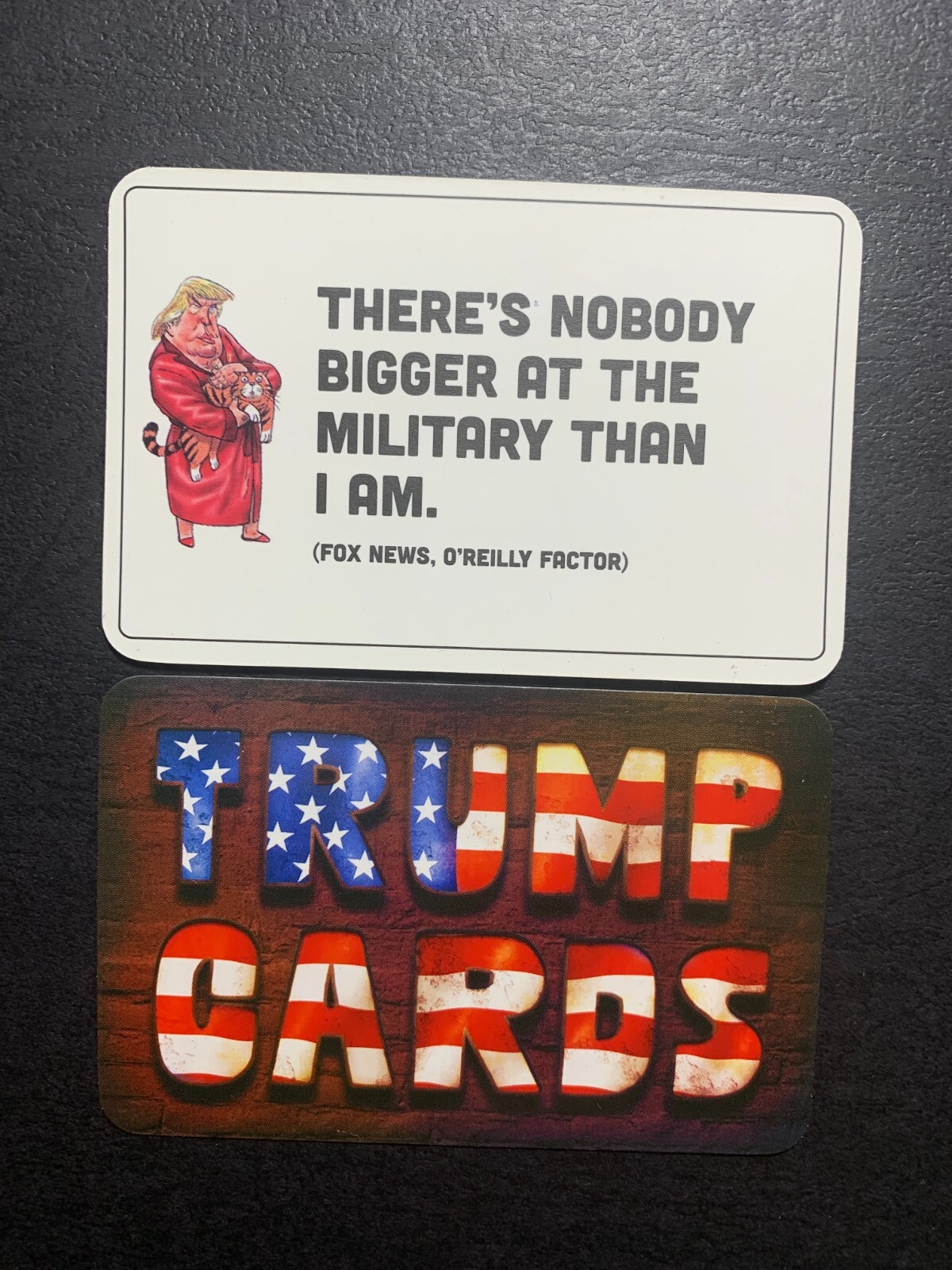 Donald Trump Card   THERE'S NOBODY BIGGER AT THE MILITARY THAN I AM