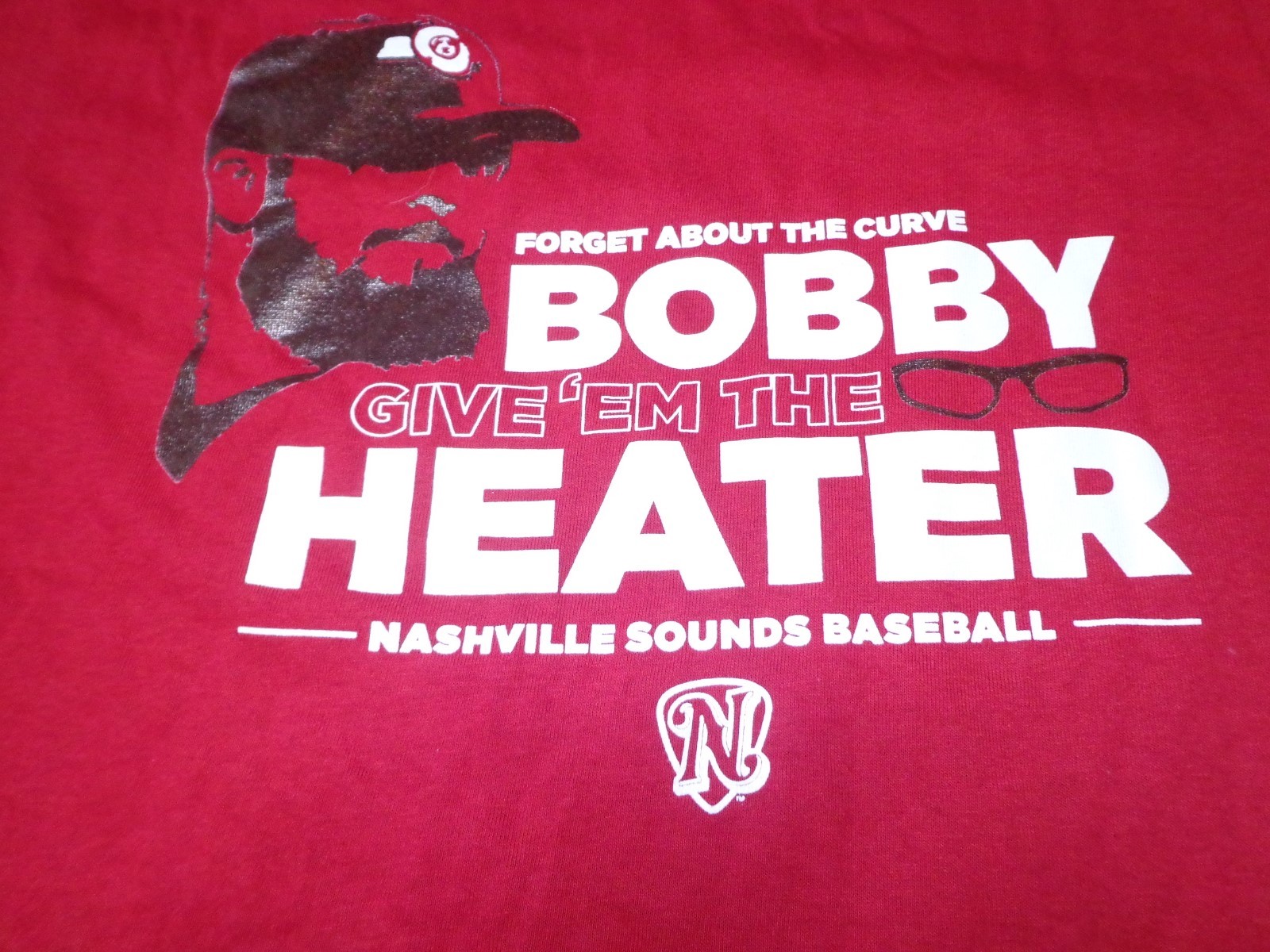 Nashville Sounds Forget  Curve Give 'Em The Heater Bobby Wahl T-Shirt  Medium