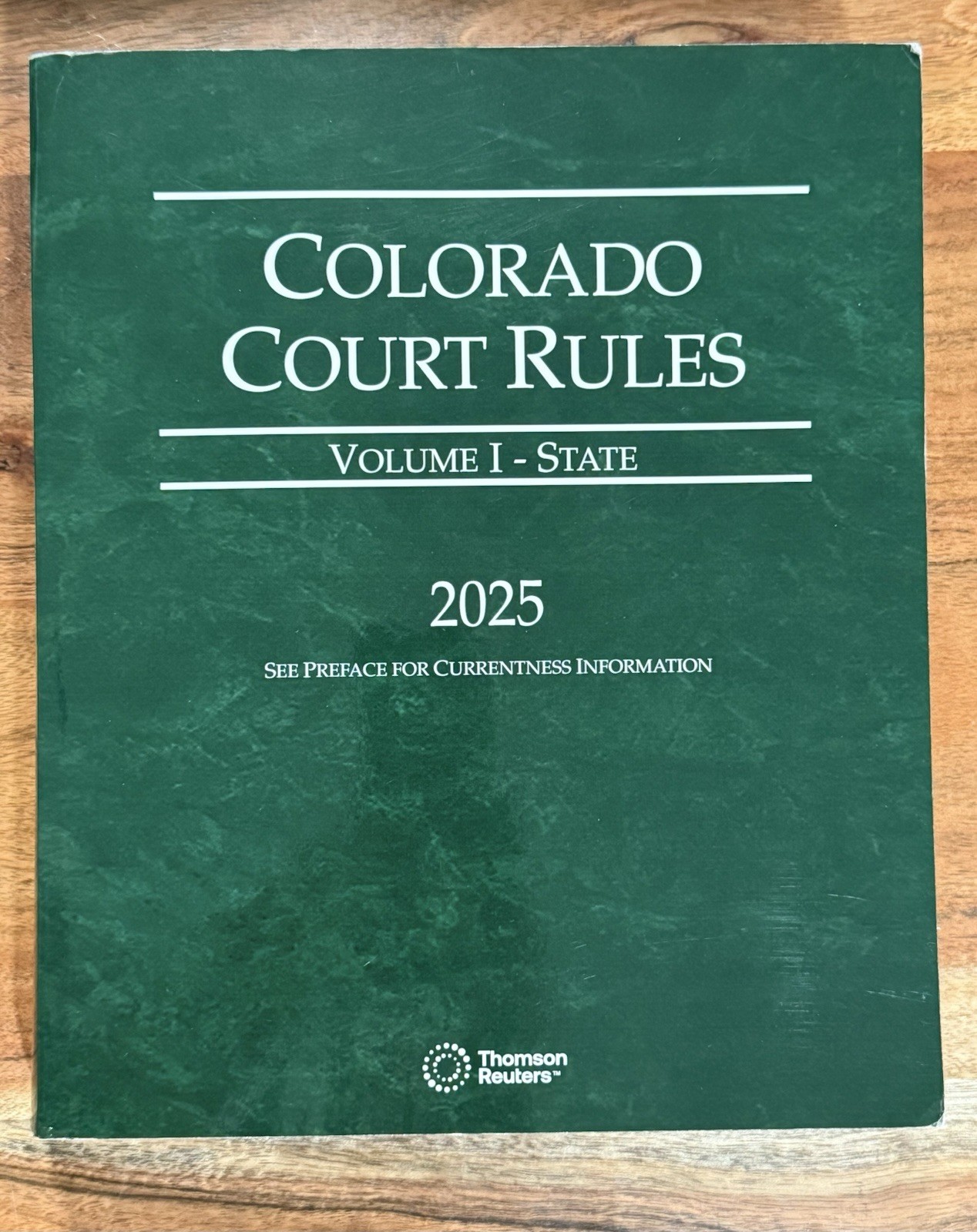 Colorado Court Rules - State and Federal, 2025 ed. (Vols. I & II Colorado Court)