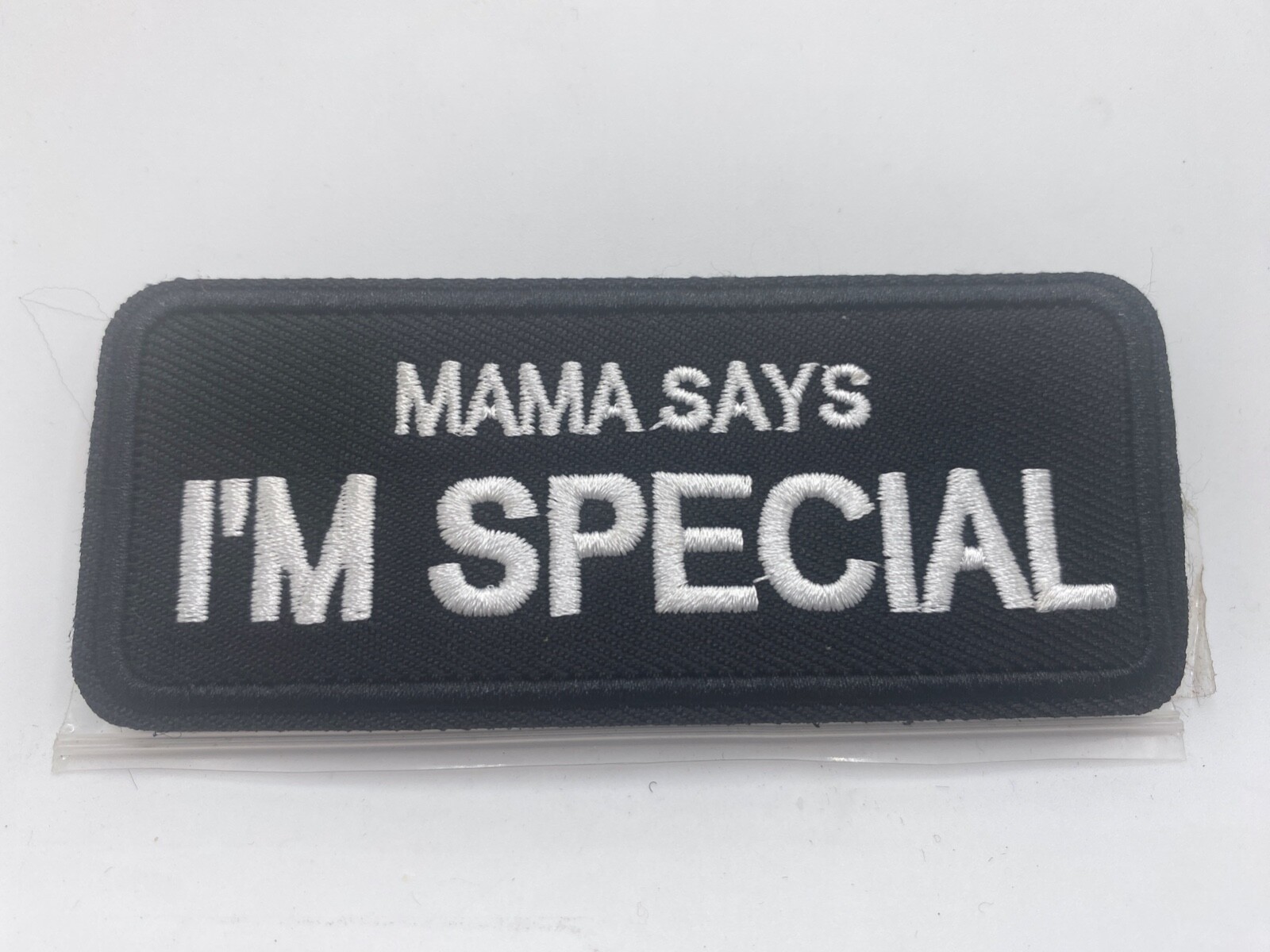 MAMA SAYS I'M SPECIAL  New EMBROIDERED NAME  PATCH WITH HOOK BACKING