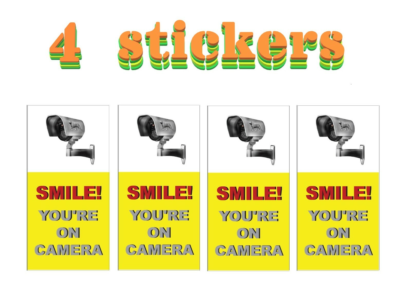 Smile your'e on camera,  Video surveillance sticker , Camera warning sticker