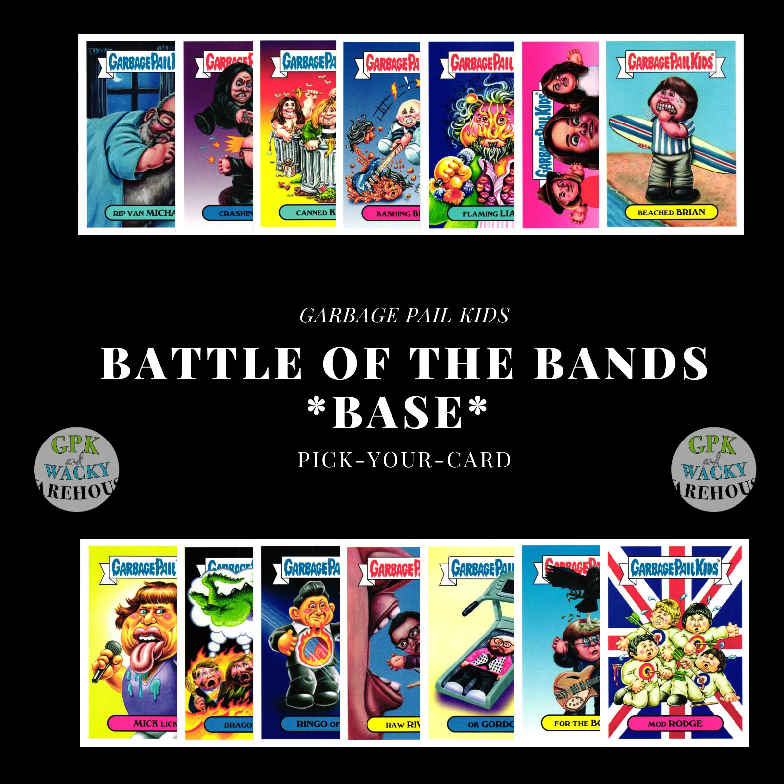 2017 TOPPS GARBAGE PAIL KIDS BATTLE OF THE BANDS PICK- YOUR- CARD *BASE*