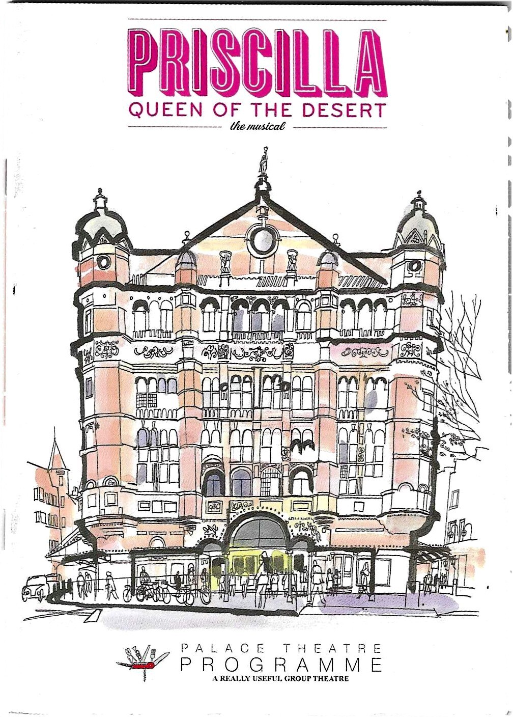 Priscilla Queen of the Desert Palace Theatre, London 2009 Theatre Programme