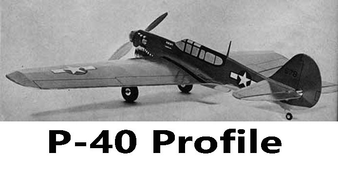 Model Airplane Plans (UC): P-40 43" Profile Stunt/Combat for .19-.35 (P.D.G)