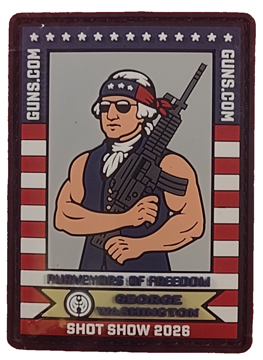 GUNS.COM SHOTSHOW 2026 GEORGE WASHINGTON Patch PVC H&L NIP PURVEYORS OF FREEDOM