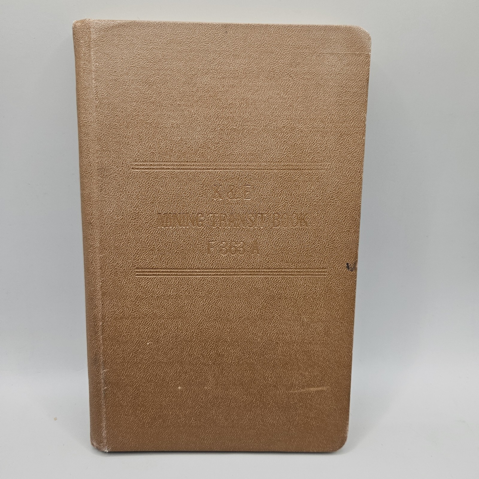 K&E Mining Transit Book F 363 A made by the Keuffel & Esser Co.