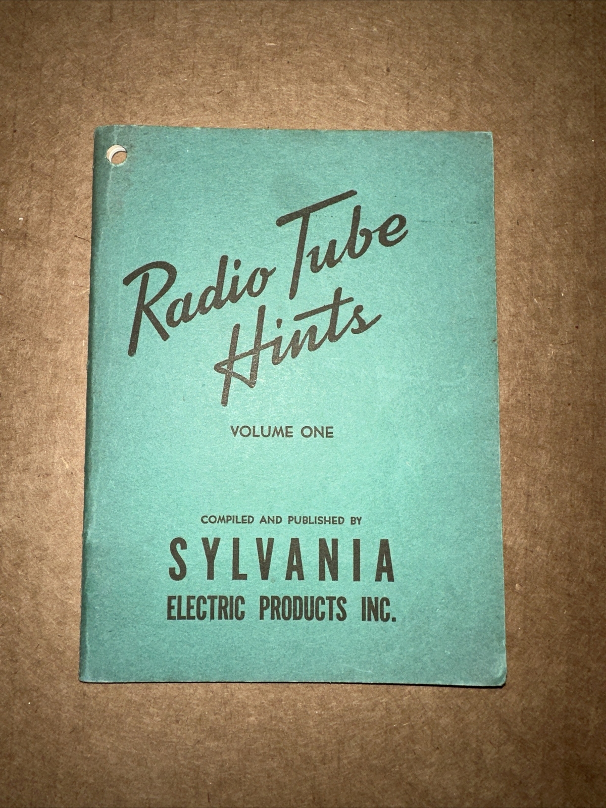 1943 Sylvania Radio Tube Hints Volume One RB16