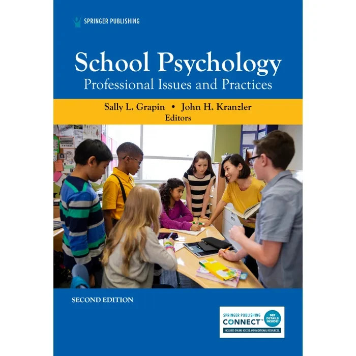 School Psychology : Professional Issues and Practices by John H. Kranzler and...