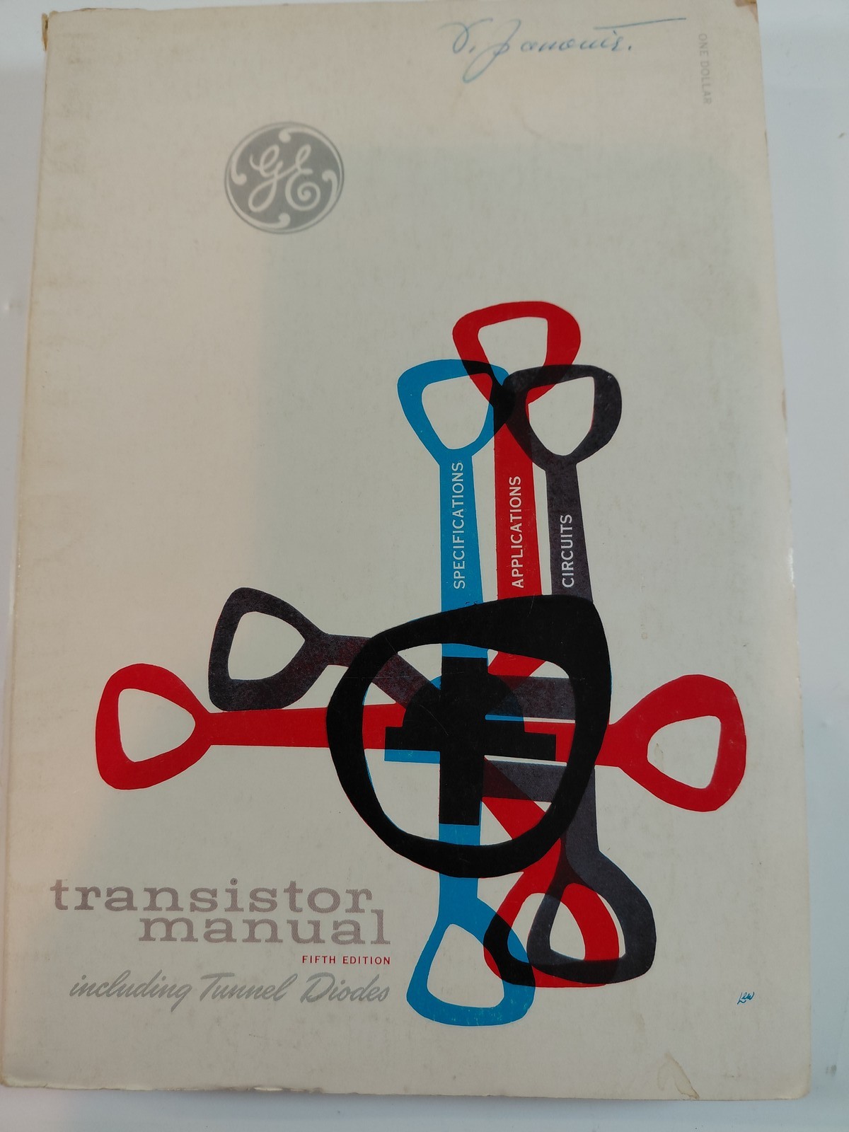 Vintage GE General Electric Transistor Manual 5th Ed 1960 Including Tunnel