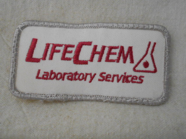 LIFE CHEM LABORATORY SERVICES   USED COMPANY PATCH TAG