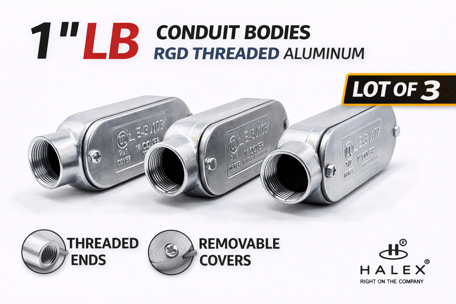 Halex 1" LB Conduit Body RGD Threaded Aluminum Fitting Lot of 3