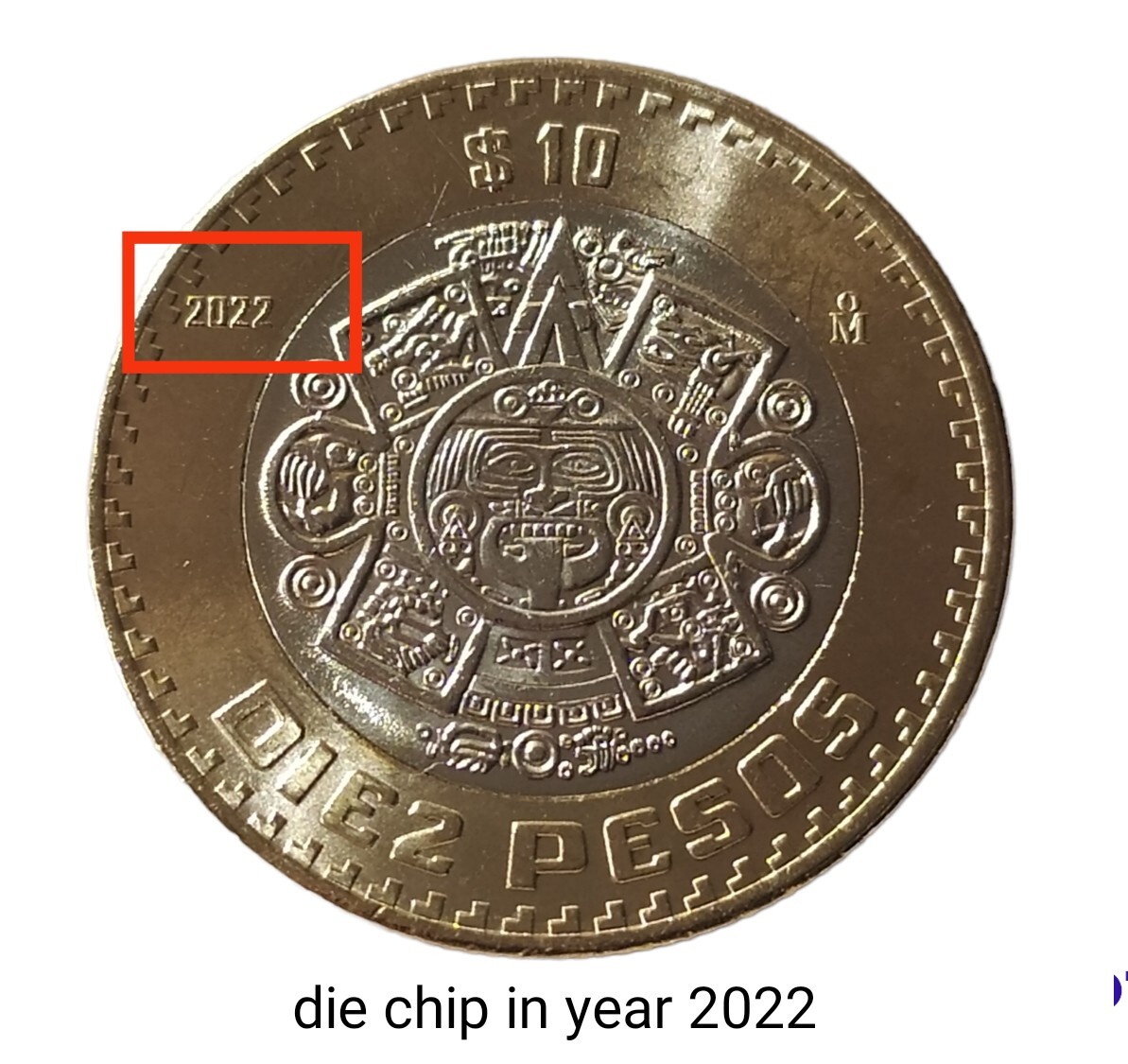 $10 Pesos Mexico 2022 with Die Chip Error in anverse and reverse BU condition