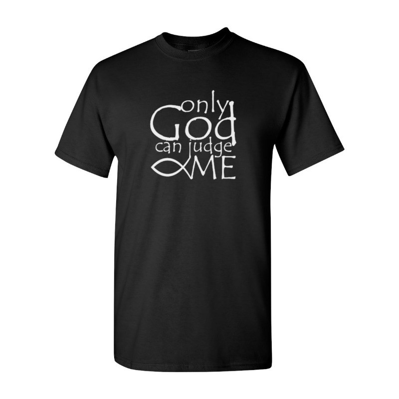 Only God Can Judge Me Shirt Men's Christian T-Shirt Faith Shirt Religious Gift