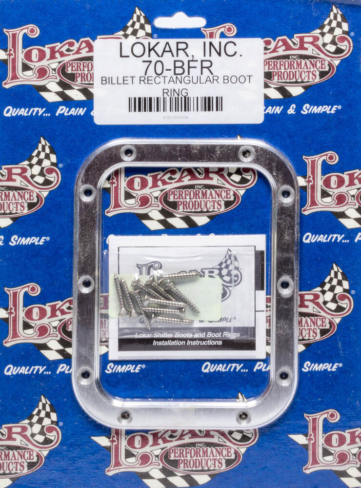 Lokar 70-BFR Shifter Boot Ring 6-3/4 x 5-1/4 in Rect w/ SS Hardware Billet Alum