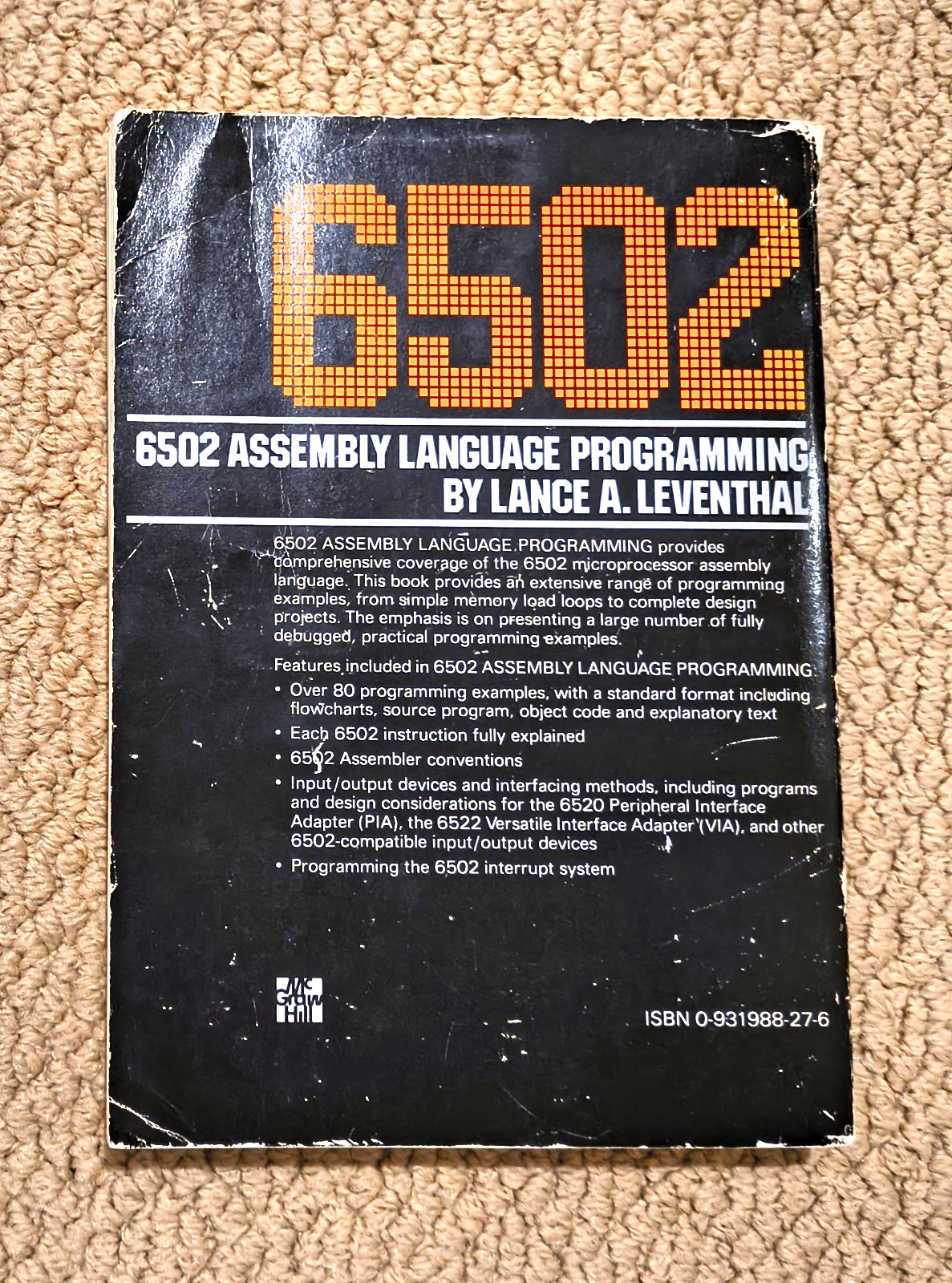 6502 Assembly Language Programming by Lance A Leventhal