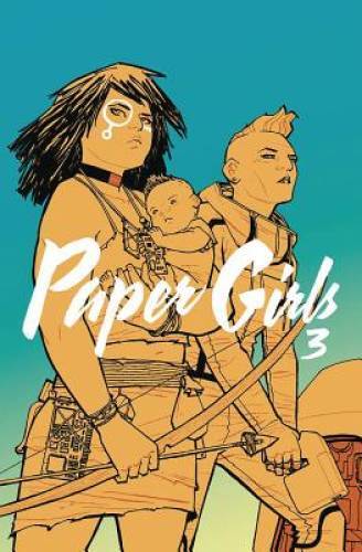 Paper Girls Volume 3 - Paperback By Vaughan, Brian K - GOOD