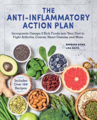 The Anti-Inflammatory Action Plan: Incorporate Omega-3 Rich Foods into Yo - GOOD