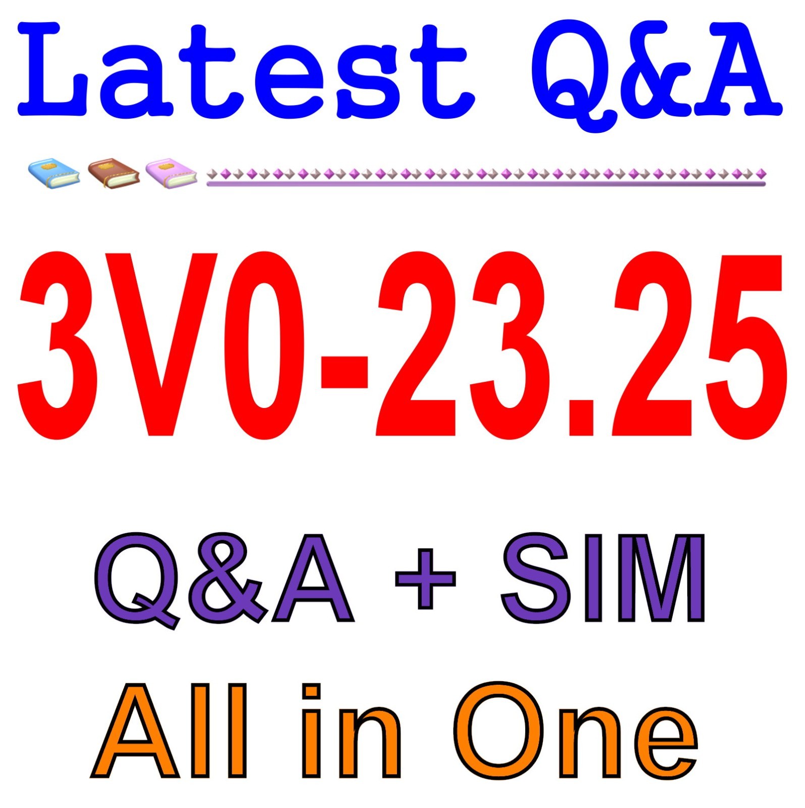 3V0-23.25 Advanced VMware Cloud Foundation 9.0 Storage Q&A (Guaranteed Update)