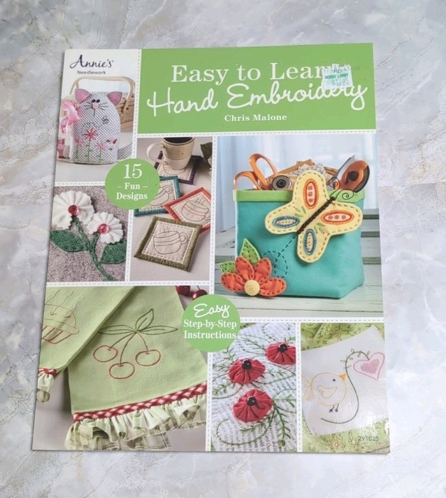 Annie's Needlework Easy to Learn Hand Embroidery Booklet by Chris Malone NWT