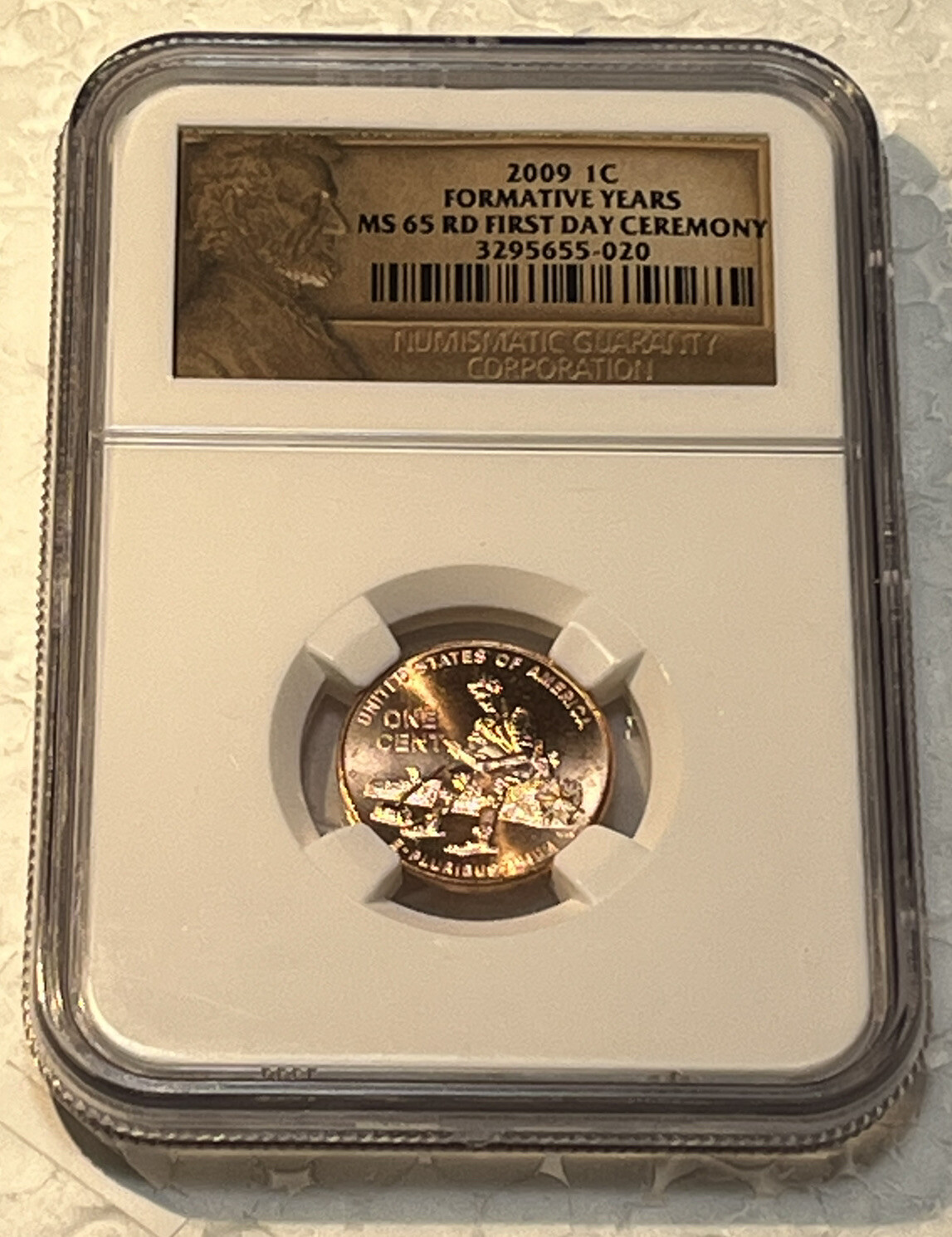 2009 Lincoln Formative Years 1 Cent Penny NGC Certified MS65 First Day Ceremony