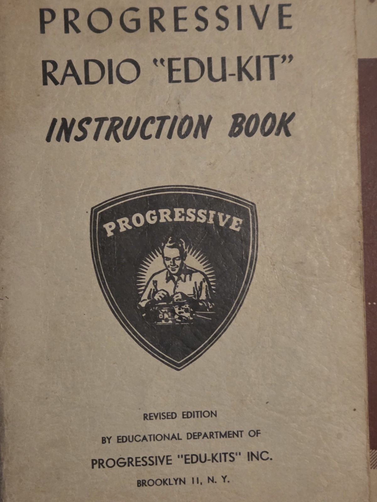 "Progressive Radio 'Edu-Kit' Instruction Softcover  Book, 1954 Diagrams Info.