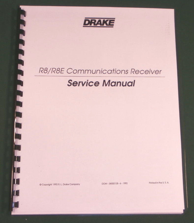Drake R8/R8E Service Manual: w/ 11"X17" Foldouts & Protective Covers!