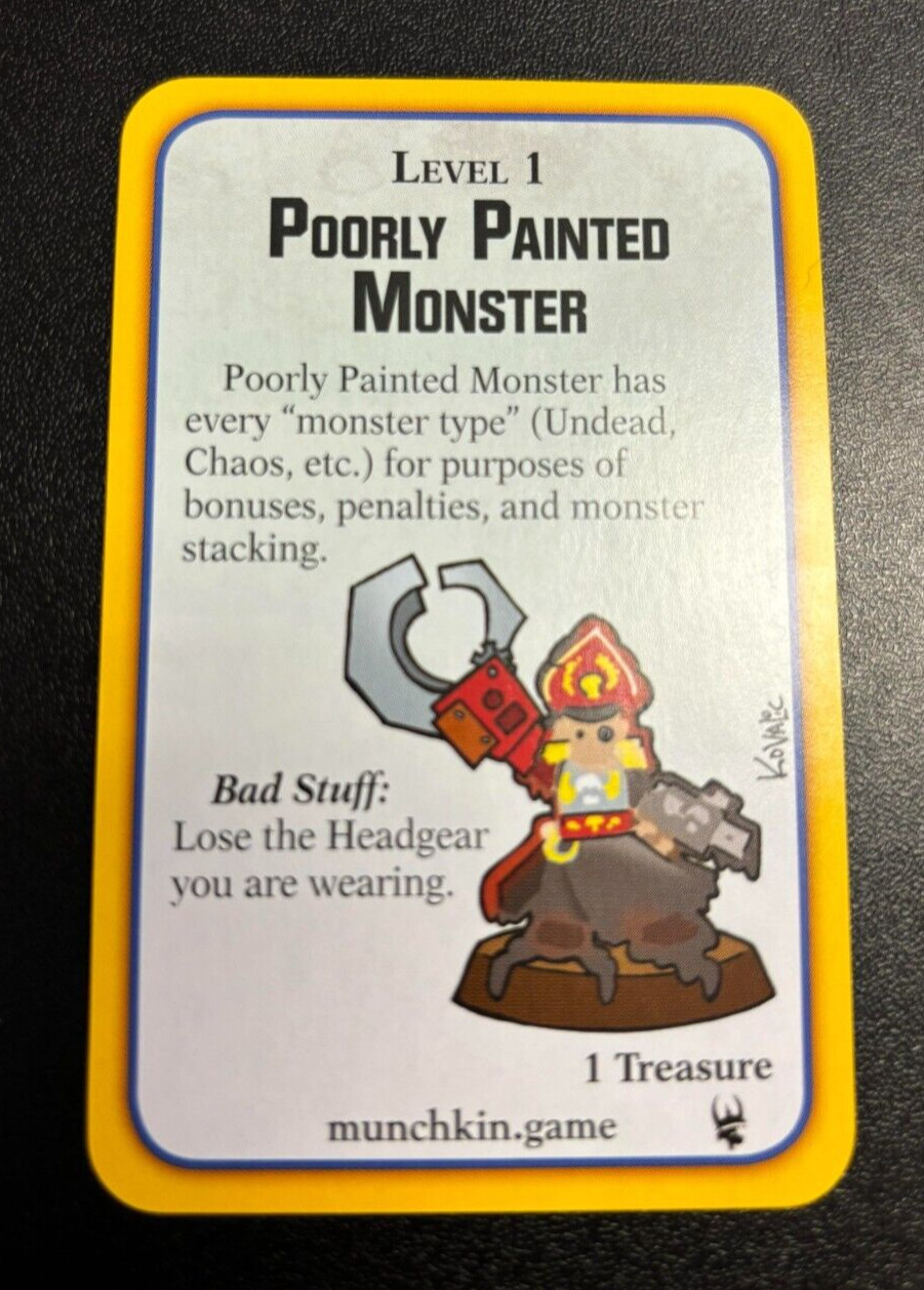 Munchkin Promo Card - Warhammer 40K - Poorly Painted Monster - NEW!