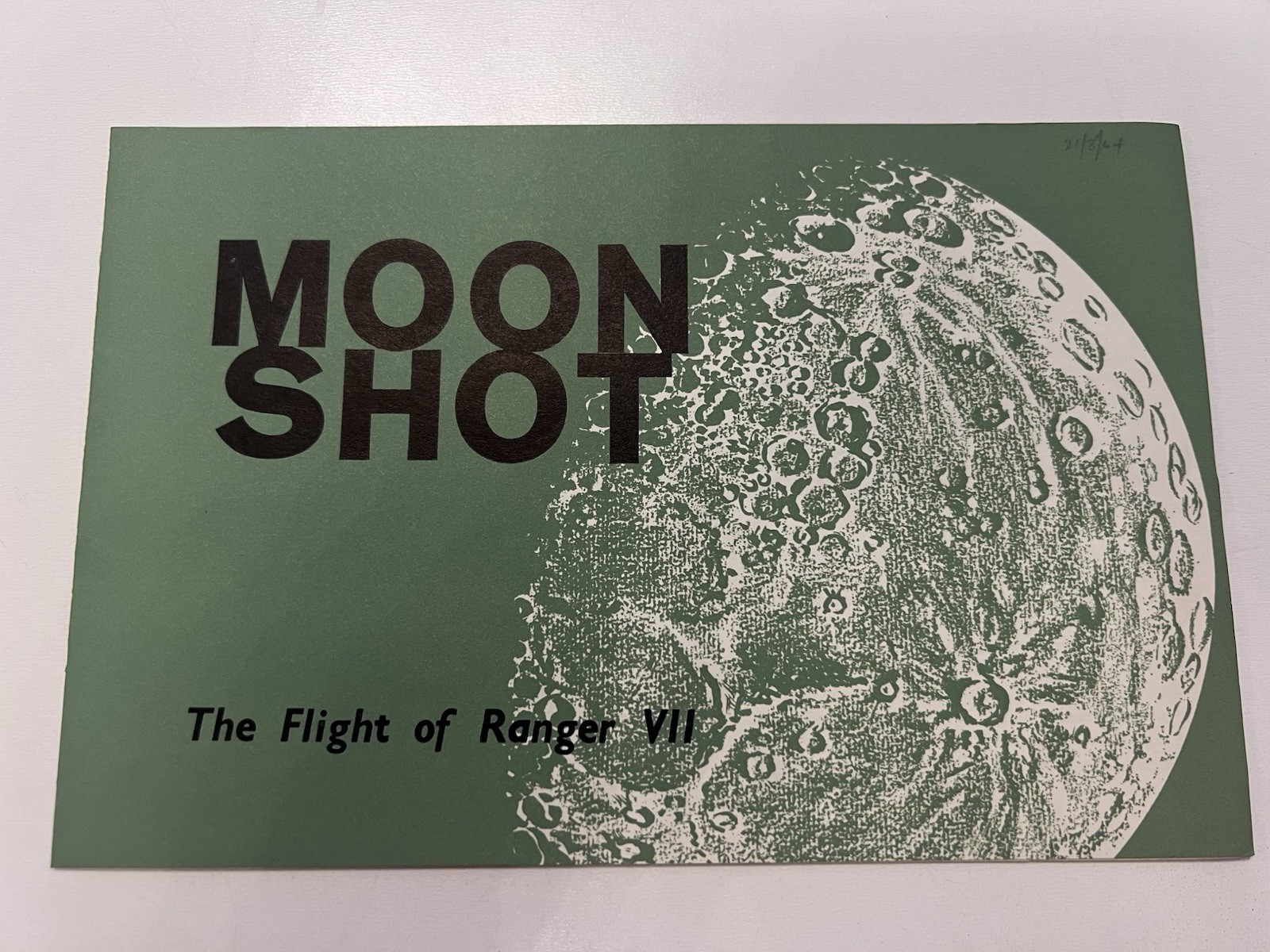 Moon Shot William Hines Paperback The Flight of Ranger VII 1964 USIS