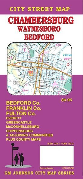 City Street Map of Chambersburg, Waynesboro, Bedford, Pennsylvania, by GMJ Maps