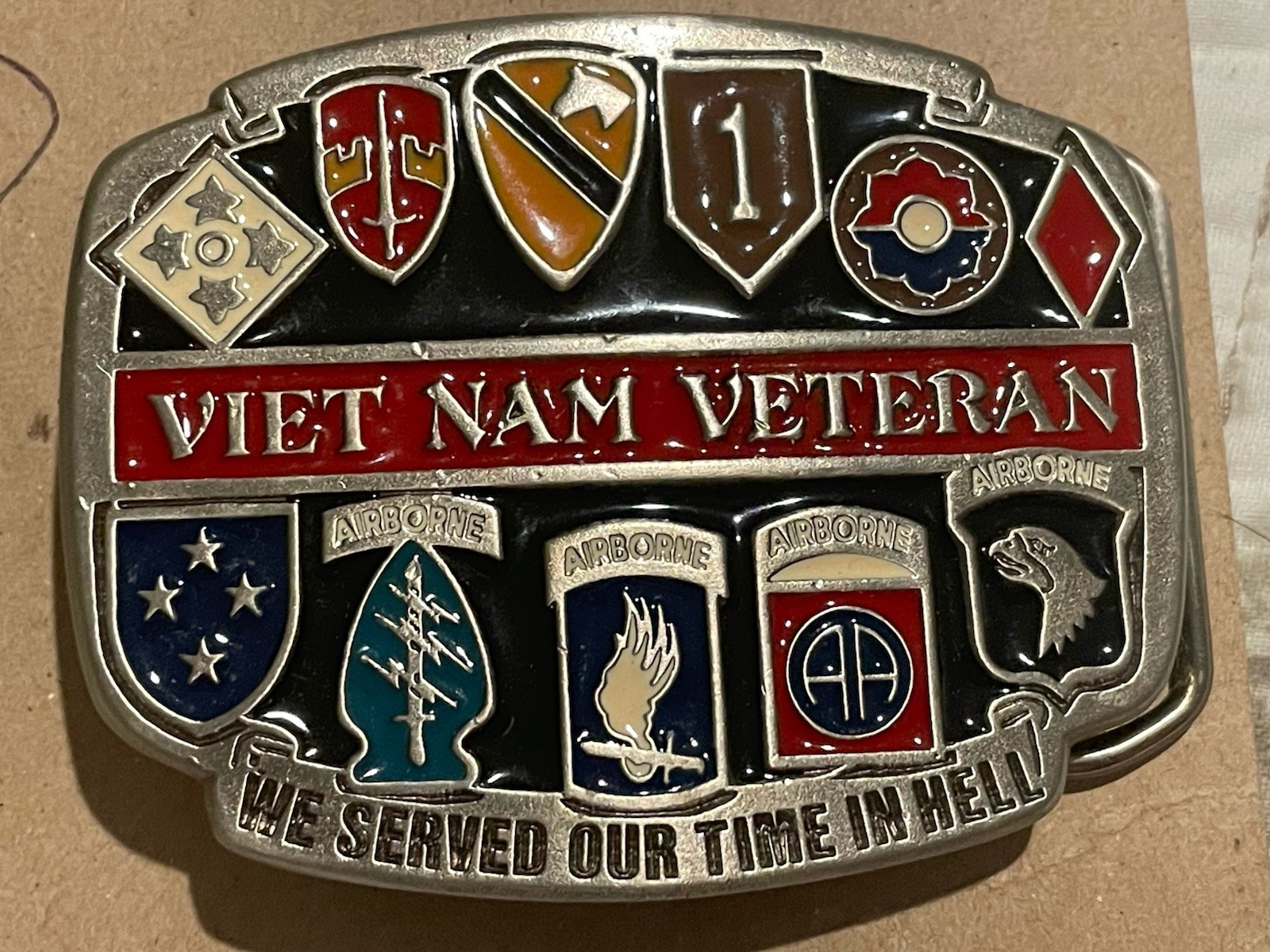Vietnam Veteran Belt Buckle We Served Our Time In Hell Airborne 4th Infantry