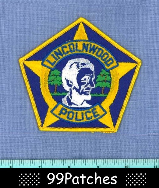 LINCOLNWOOD ILLINOIS Police Shoulder Patch US PRESIDENT ABRAHAM LINCOLN TREES 2A