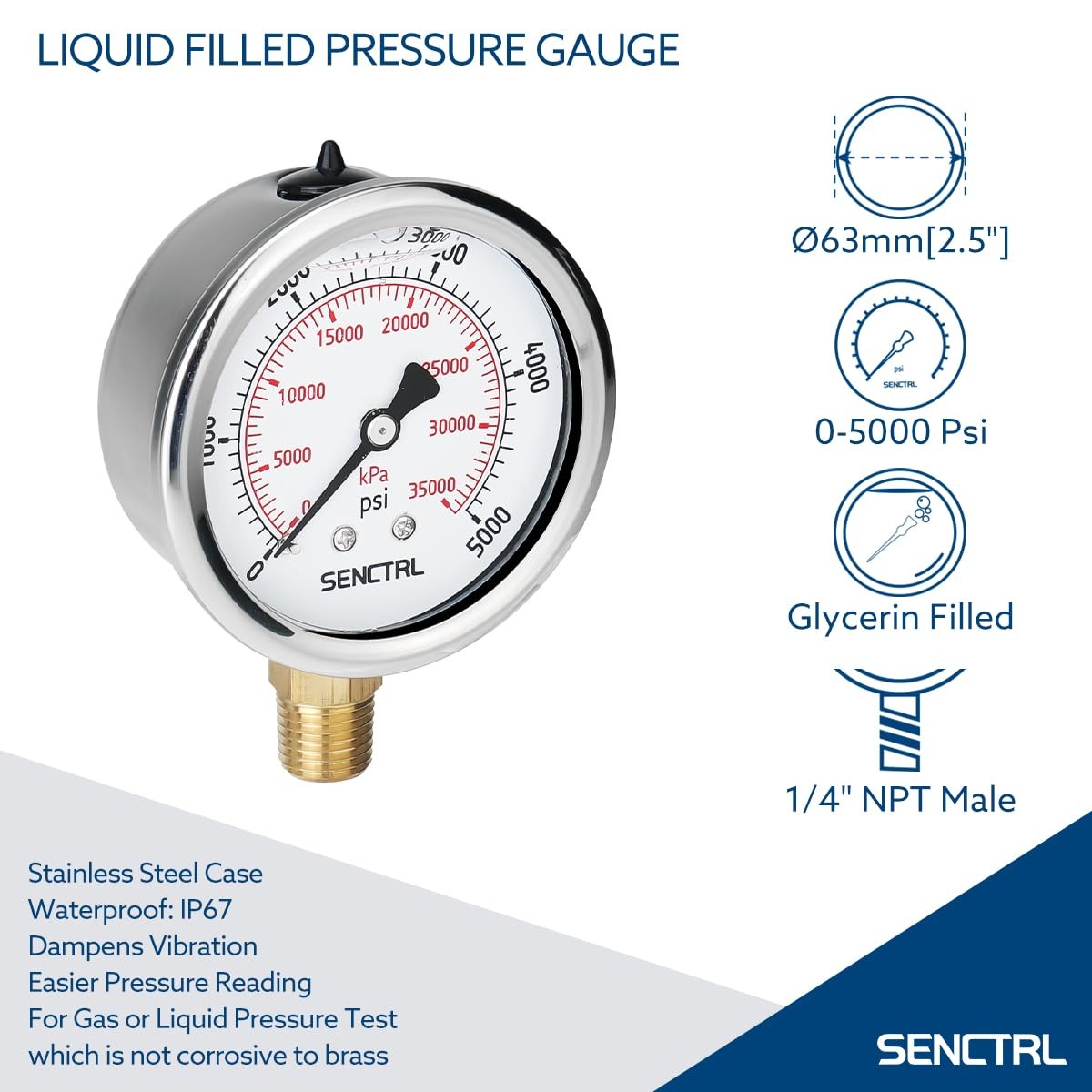 SENCTRL 5000 Psi Glycerin Liquid Filled Pressure Gauge