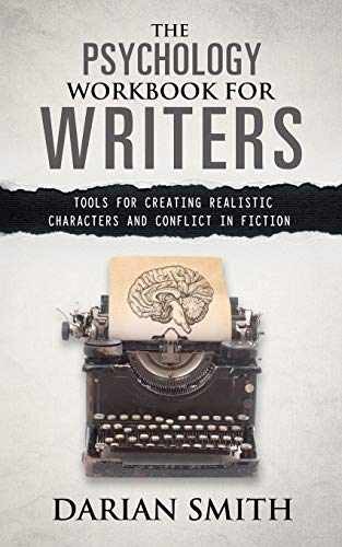 The Psychology Workbook for Writers: - Paperback, by Smith Darian - Very Good h