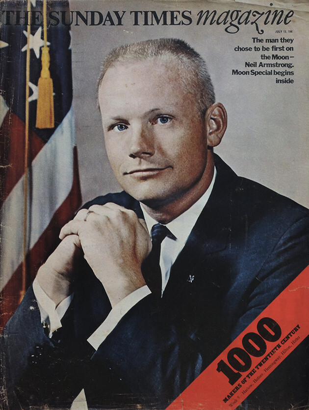 SUNDAY TIMES MAGAZINE 13 JULY 1969 . MAN ON THE MOON NEIL ARMSTRONG FRONT COVER