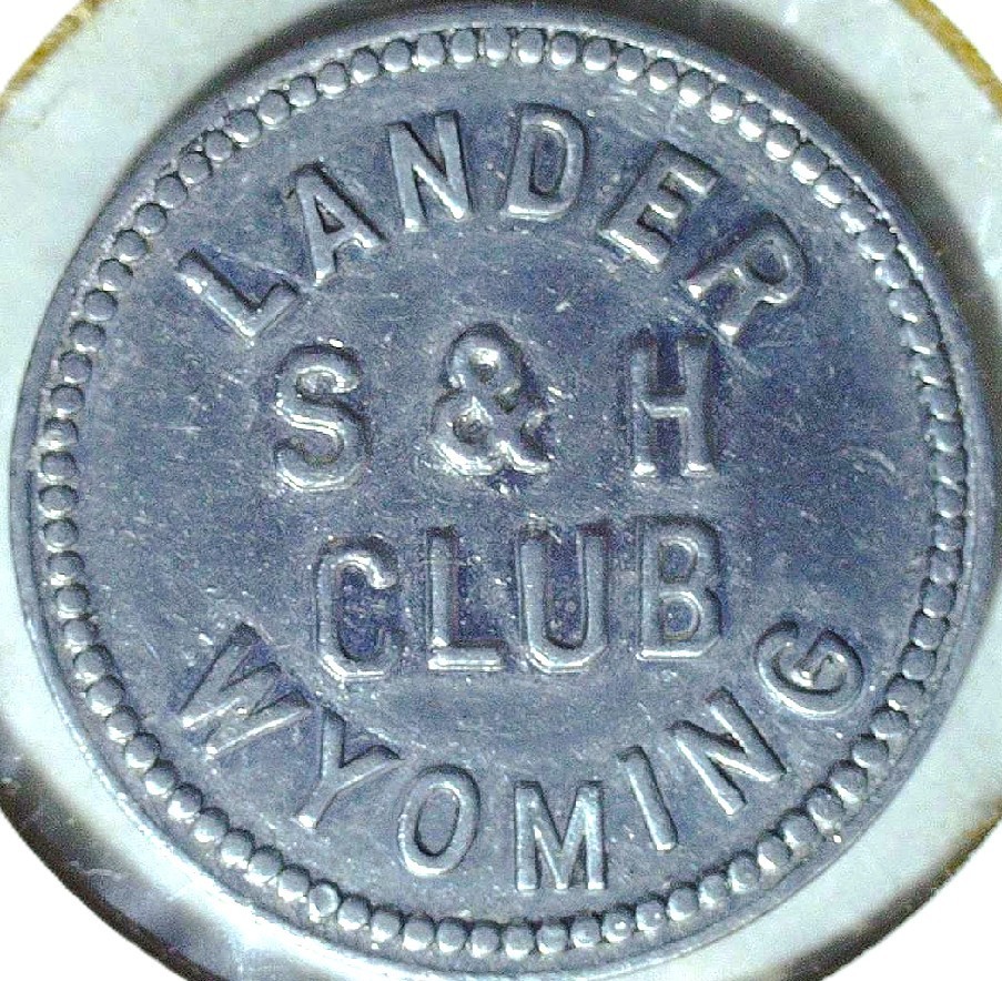 LANDER S & H CLUB - GOOD FOR 10 ¢ IN TRADE- LANDER, WY - TC# 148895 $ - EC 8608