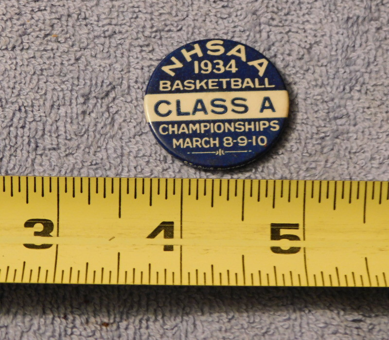 1934 NHSAA  Class A HIGH SCHOOL Basketball Championships Pinback Pin Button